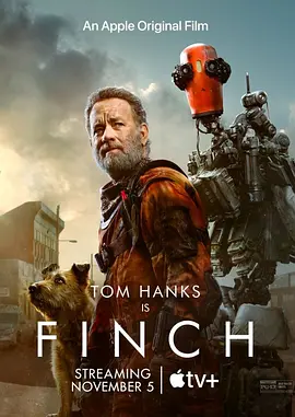 芬奇 Finch (2021) / 生化 / BIOS/芬奇的旅程 / 人生 2160p.ATVP.WEB-DL.x265.10bit.HDR.DD5.1.Atmos-TEPES【19.91 GB】-4K视界