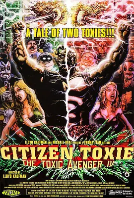 公民毒魔：毒魔复仇4 Citizen Toxie: The Toxic Avenger IV (2001)/ 2160p.UHD.Blu-ray.HEVC.DTS-HD.MA.2.0【60.48GB】-4K视界