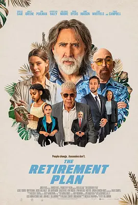 退休计划 The Retirement Plan (2023)/ 2160p.WEB.h265-ETHEL【8.74 GB】 1080p.AMZN.WEB-DL.DDP5.1.H.264-IamRETiRED【6.31 GB】-4K视界