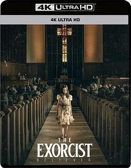 驱魔人：信徒 The Exorcist: Believer (2023) / 驱魔人：信仰者(港)/大法师：信徒(台) 2160p.UHD.BluRay.REMUX.DV.HDR.HEVC.Atmos-TRiToN【61.95GB】-4K视界