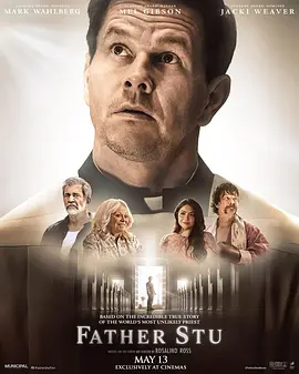 斯图神父 Father Stu (2022)/斯图 2160p.WEB-DL.x265.10bit.HDR.DD5.1-NOGRP【13.01 GB】-4K视界