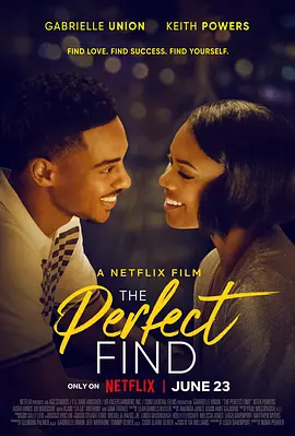 完美爱人生 The Perfect Find (2023)/ 2160p.NF.WEB-DL.DDP5.1.H.265-LLL【13.62 GB】-4K视界