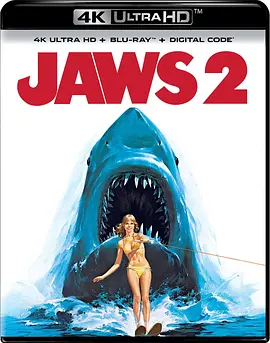 大白鲨2 Jaws 2 (1978)/大白鲨续集 2160p.UHD.Blu-ray.Remux.HDR.HEVC.FLAC.2.0-CiNEPHiLES【48.32 GB】 1080p.BluRay.AVC.DTS-HD.MA.2.0-FGT【38.95】-4K视界