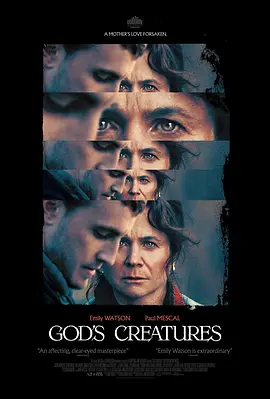 神之造物 God's Creatures (2022)/ 2160p.WEB-DL.x265.10bit.HDR.DDP5.1.Atmos-KBOX【17.89 GB】-4K视界