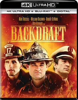 回火 4K Backdraft (1991) / 烈火雄心/浴火赤子情 / Backdraft 2160p.BluRay.REMUX.HEVC.DTS-X.7.1-FGT【54.4GB】-4K视界