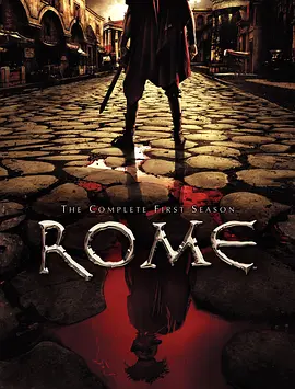 罗马 第一季 Rome Season 1 (2005) / 罗马帝国/罗马  1080p.BluRay.REMUX.AVC.DTS-HD.MA.5.1【128.73 GB】-4K视界