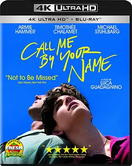 请以你的名字呼唤我 4K Call Me by Your Name (2017)/ 2160p.BluRay.REMUX.HEVC.DTS-HD.MA.5.1-FGT【72.20 GB】 1080p.BluRay.REMUX.AVC.DTS-HD.MA.5.1【33.62 GB】-4K视界