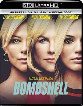 爆炸新闻 4K Bombshell (2019) / 重磅腥闻(台)/爆炸性丑闻(港) 2160p.BluRay.REMUX.HEVC.DTS-HD.MA.5.1-FGT【54.08 GB】-4K视界