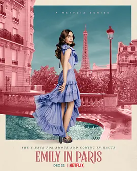 艾米丽在巴黎 第二季  Emily in Paris Season 2 (2021)/ 2160p.NF.WEB-DL.x265.10bit.HDR.DDP5.1-MissCollins【37.13 GB】-4K视界