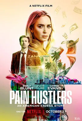 止痛骗 Pain Hustlers (2023) / 痛苦骗子/沉默骗局(港) 2160p.SDR.NF.WEB-DL.ENG.HINDI.ITA.LATINO.Multi.Sub.DDP5.1.Atmos.x265.MKV【17.29 GB】-4K视界