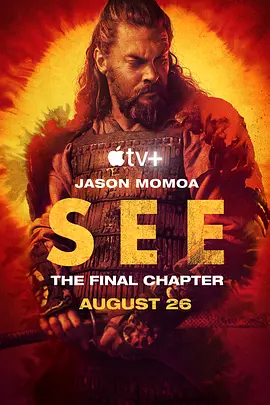 看见 第三季 See Season 3 (2022)/ 2160p.ATVP.WEB-DL.x265.10bit.HDR.DDP5.1.Atmos-CasStudio【74.45 GB】-4K视界