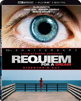 梦之安魂曲 4K Requiem for a Dream (2000) / 梦的挽歌/噩梦挽歌(台) / 迷上瘾(港) 2160p.BluRay.REMUX.HEVC.DTS-HD.MA.TrueHD.7.1.Atmos-FGT 【61.77 GB】 1080p.BluRay.x-4K视界