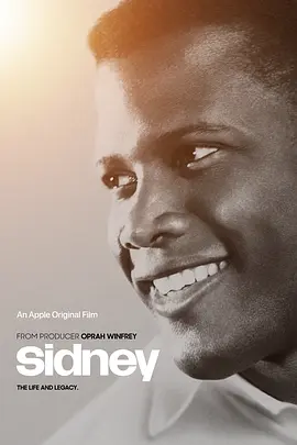 西德尼 Sidney (2022) / Sidney Poitier/西德尼·波蒂埃 2160p.ATVP.WEB-DL.x265.10bit.HDR.DD5.1.Atmos-BIGDOC【18.70 GB】-4K视界