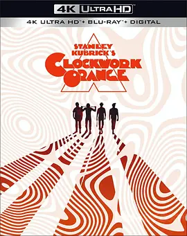 发条橙 A Clockwork Orange (1971) / 发条桔子/发条橘子(台) / 发条橙子 2160p.BluRay.REMUX.HEVC.DTS-HD.MA.5.1-FGT【54.91 GB】-4K视界