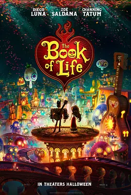 生命之书 The Book of Life (2014) / 神魔奇缘 / The Day of the Dead/曼罗奇遇记(台) / 生命书  1080p.BluRay.REMUX.AVC.DTS-HD.MA.7.1【25.02 GB】-4K视界