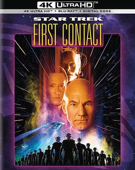 星际旅行8：第一类接触 Star Trek: First Contact (1996)/ 2160p.BluRay.REMUX.HEVC.DTS-HD.MA.TrueHD.7.1-FGT【53.69 GB】-4K视界