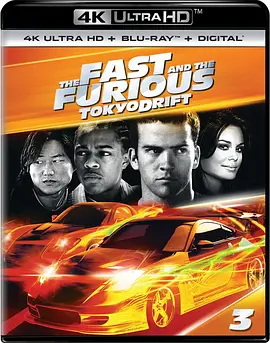 速度与激情3：东京漂移 4K The Fast and the Furious Tokyo Drift (2006) / 狂野时速：漂移东京/The Fast and the Furious 3 / 玩命关头3：东京甩尾 2160p.BluRay.REMUX.HEVC.DTS-X-4K视界