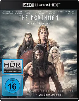 北欧人 The Northman (2022)/北方人(台) 2160p.BluRay.REMUX.HEVC.DTS-HD.MA.TrueHD.7.1.Atmos-FGT【70.44 GB】 1080p.BluRay.REMUX.AVC.DTS-HD.MA.TrueHD.7.1.-4K视界