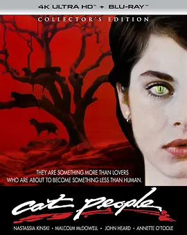 豹人 Cat people (1982)/ 2160p.BluRay.REMUX.HEVC.DTS-HD.MA.5.1-FGT【57.23 GB】-4K视界