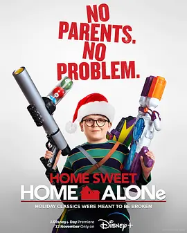 新小鬼当家 Home Sweet Home Alone (2021) 小鬼当家重启版 / 小鬼当家之耶诞大作战(台)/小鬼当家：真爱宝藏 / 宝贝智多星再玩过(港) 2160p.DSNP.WEB-DL.x265.10bit.HDR.DDP5.1.Atmos-SiGLA【11.30-4K视界