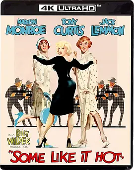 热情如火 Some Like It Hot (1959) / 如此热辣/热情似火 2160p.BluRay.REMUX.HEVC.DTS-HD.MA.5.1【81.49 GB】 1080p.BluRay.REMUX.AVC.LPCM.1.0【26.41 GB】-4K视界