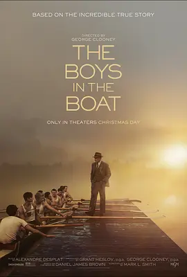 赛艇男孩 The Boys in the Boat (2023) / 船上的男孩/激流少年 2160p.WEB.H265【18.34 GB】-4K视界