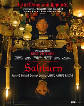 萨特本 Saltburn (2023) / 索尔特本 / 索尔特本庄园/盐灼之痛 / 盐灼 2160p.WEB.H265【14.17 GB】-4K视界