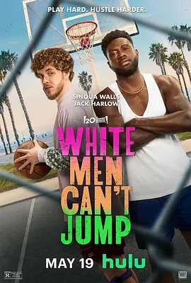 黑白游龙 White Men Can't Jump (2023)/新黑白游龙 2160p.DSNP.WEB-DL.x265.10bit.HDR.DDP5.1.Atmos-CM【10.77 GB】-4K视界