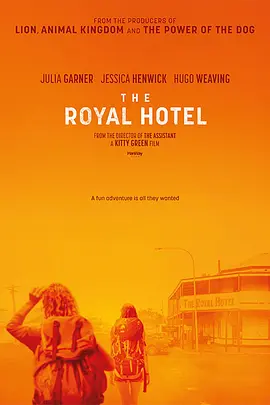 皇家酒店 The Royal Hotel (2023)/ 2160p.WEB.H265-MassModz【9.86 GB】-4K视界