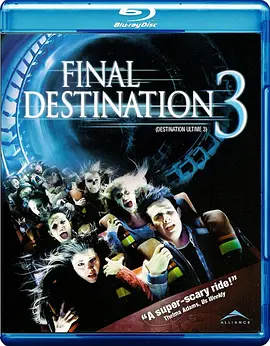 死神来了3 Final Destination 3 (2006) / 绝命终结站3(台)/死神再3来了(港)  1080p.BluRay.x264-ETHOS【6.56 GB】-4K视界