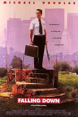 城市英雄 Falling Down (1993) / 怒火风暴/堕落 / 崩溃 2160p.AI.Enhance.HDR.DTS-HD.Master.DDP5.1.MKV【55.17 GB】-4K视界