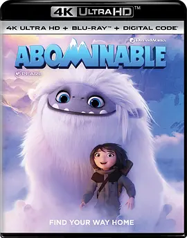 雪人奇缘 4K Abominable (2019) / 坏坏萌雪怪(台) / 长毛雪宝(港)/Everest / 珠穆朗玛 2160p.BluRay.REMUX.HEVC.DTS-HD.MA.TrueHD.7.1.Atmos-FGT【56.6GB】 1080p.3D.BluRay-4K视界