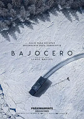 零度以下  Bajocero (2021)/Below Zero 2160p.NF.WEB-DL.x265.10bit.SDR.DDP5.1-SMURF【9.11 GB】-4K视界