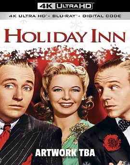 假日旅馆 4K Holiday Inn (1942) / 假日客栈 / 假日旅店/假期饭店 / 欢乐饭店 2160p)-4K视界