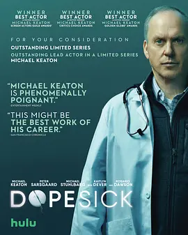 成瘾剂量 Dopesick (2021)/毒瘾(港) 2160p.HULU.WEB-DL.x265.10bit.HDR10Plus.DDP5.1【24.62 GB】-4K视界