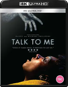 回应我 Talk to Me (2022) / 手灵(港)/鬼手鬼手 请开口(台) 2160p.UHD.BluRay.REMUX.DV.HDR.HEVC.Atmos-TRiToN【59.13 GB】-4K视界