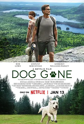 迷途之犬 Dog Gone (2023) / 寻狗记/小狗迷路了 2160p.NF.WEB-DL.x265.10bit.HDR.DDP5.1.Atmos-4kTRASH【7.97 GB】-4K视界