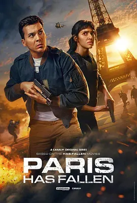 巴黎陷落 Paris Has Fallen (2024)/电影“陷落”系列衍生剧 2160p.WEB.H265-RituArya【4.80GB】-4K视界