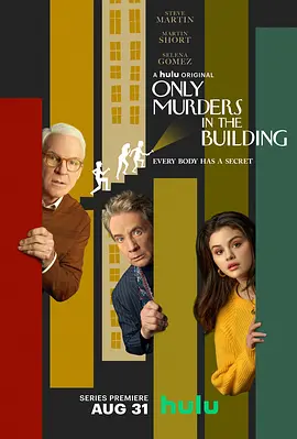 大楼里只有谋杀 第一季 Only Murders in the Building Season 1 (2021)/破案三人行(台) 2160p.HULU.WEB-DL.DDP5.1.x265-FLUX【34.38 GB】-4K视界