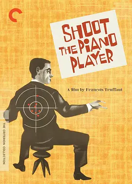 射杀钢琴师 Tirez sur le pianiste (1960) / 枪击钢琴师/枪杀钢琴师 / Shoot The Pianist 2160p.UHD.Blu-ray.HEVC.DTS-HD.MA1.0【DIY官译简繁字幕+杜比视界】【54.29GB】-4K视界