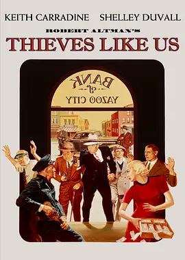 没有明天的人 Thieves Like Us (1974)/像我们一样的强盗 2160p.UHD.Blu-ray.HEVC.DTS-HD.MA.2.0【87.65GB】-4K视界