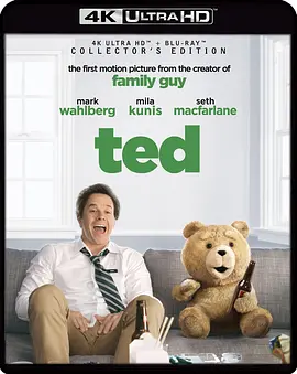 泰迪熊 Ted (2012) / 贱熊30(港) / 泰德/熊麻吉(台) / テッド(日) / 熊吉 2160p.DTS-HD.MA.5.1.DV.HEVC.REMUX-FraMeSToR【69.76GB】-4K视界