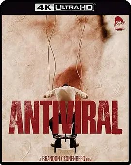 病毒抗体 Antiviral (2012)/抗体 2160p.UHD.Blu-ray.HEVC.DTS-HD.MA5.1【DiY简繁字幕+杜比视界】【75.09 GB】