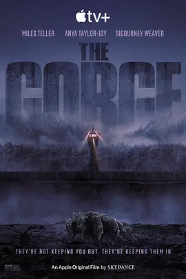 峡谷 The Gorge (2025)/禁谷 2160p.ATVP.WEB-DL.DDP5.1.Atmos.HDR.H.265.DUAL-C76【22.50GB】