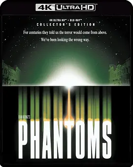 幻觉 Phantoms (1998) / 末世魔煞/地心骇客 / Odwiegzny Wróg 2160p.USA.UHD.Blu-ray.DV.HDR.HEVC.DTS-HD.MA.5.1【64.38 GB】【杜比视界】-4K视界