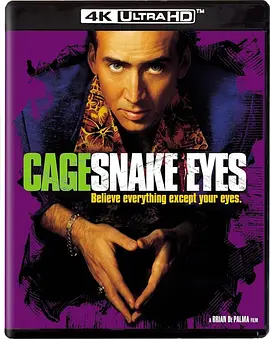 蛇眼 Snake Eyes (1998)/天眼追凶(港) 2160p.UHD.Blu-ray.DV.HDR.HEVC.DTS-HD.MA.5.1【75.88GB】【杜比视界】