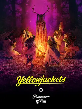 黄蜂 第三季 Yellowjackets Season 3 (2025)/ 2160p.AMZN.WEB-DL.DDP5.1.H.265-Spidey【6.41GB】