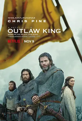 法外之王 Outlaw King (2018) / 不法国王(台)/逃犯国王(港) 2160p.NF.WEB-DL.x265.10bit.HDR.DDP5.1.Atmos-ABBiE【13.54 GB】-4K视界