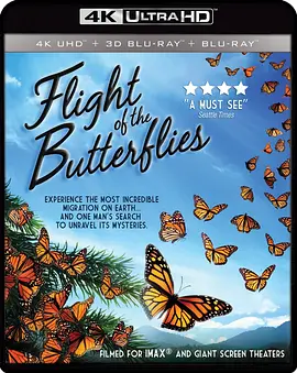 帝王蝶的迁徙 Flight of the Butterflies (2012)/ 2160p.BluRay.REMUX.HEVC.DTS-HD.MA.TrueHD.7.1.Atmos-FGT 【20.93 GB】-4K视界